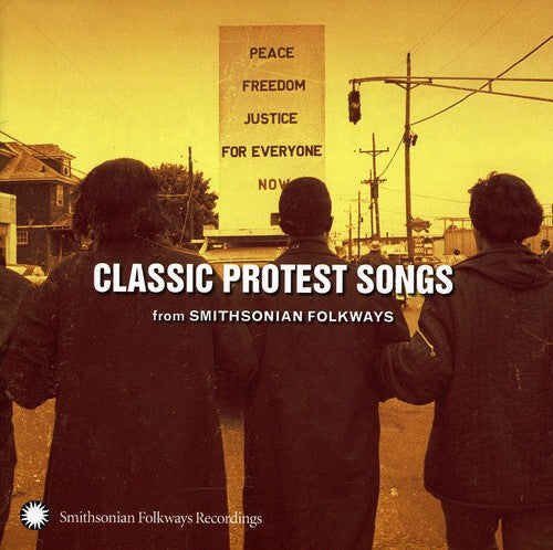 Various Artists: Classic Protest Songs: From Smithsonian Folkways - COMPACT DISCS