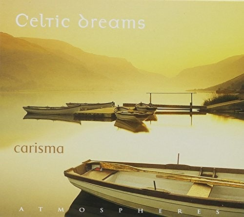 Carisma: Celtic Dreams - COMPACT DISCS