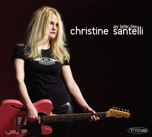 Christine Santelli: Any Better Time - COMPACT DISCS