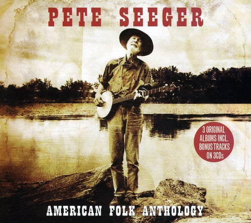 Pete Seeger: American Folk Anthology - COMPACT DISCS