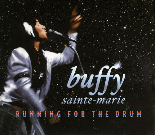 Buffy Sainte-Marie: Running for the Drum - COMPACT DISCS