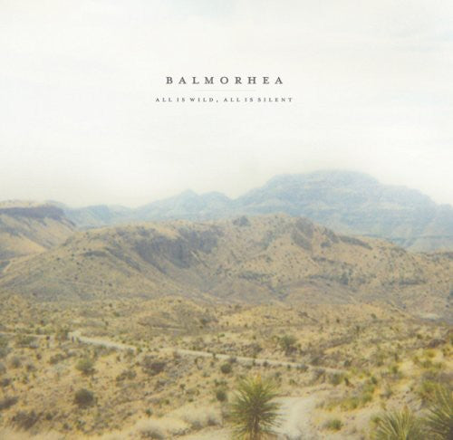 Balmorhea: All Is Wild, All Is Silent - COMPACT DISCS