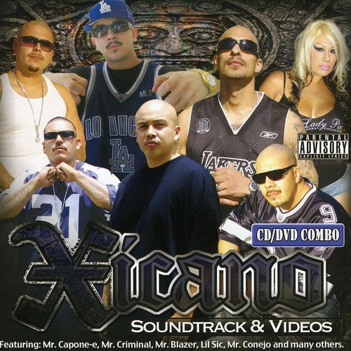 Xicano Rap: Xicano Rap Soundtrack and Videos - COMPACT DISCS