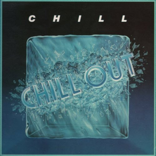 Chill: Chill Out (remastered) - COMPACT DISCS