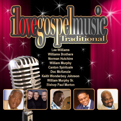 Various Artists: I Love Gospel Music: Traditional - COMPACT DISCS