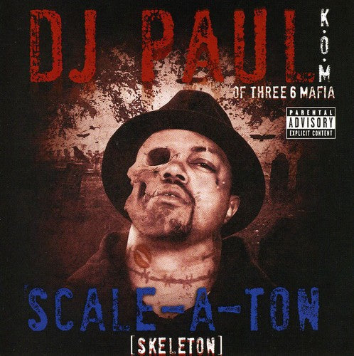 DJ Paul of Three 6 Mafia: Scale-A-Ton - COMPACT DISCS