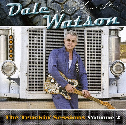 Dale Watson: The Truckin' Sessions 2 - COMPACT DISCS