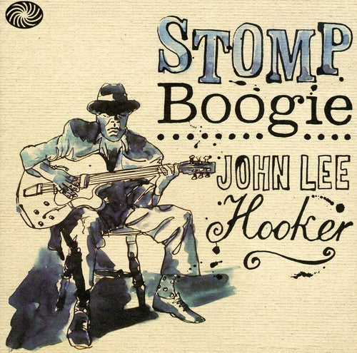 John Lee Hooker: Stomp Boogie - COMPACT DISCS