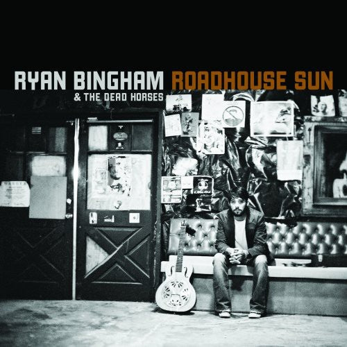 Ryan Bingham: Roadhouse Sun - VINYL LP