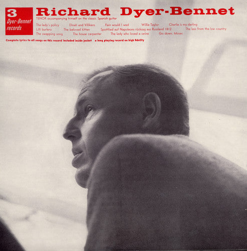 Richard Dyer-Bennett: Vol. 3 - COMPACT DISCS