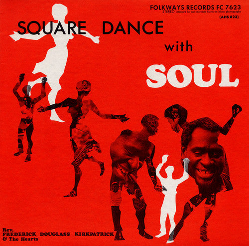 Frederick Douglass Kirkpatrick: Square Dance with Soul - COMPACT DISCS