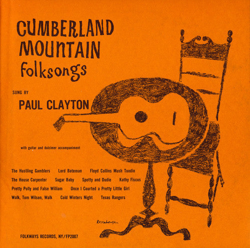 Paul Clayton: Cumberland Mountain Folksongs - COMPACT DISCS