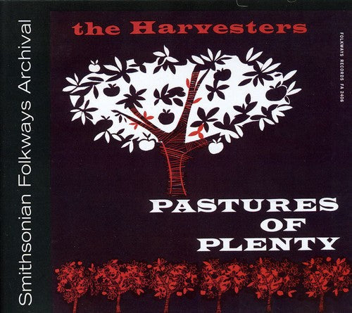 The Harvesters: Pastures of Plenty and Other Songs - COMPACT DISCS