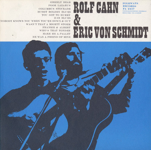 Eric Von Schmidt: Rolf Cahn and Eric Von Schmidt - COMPACT DISCS