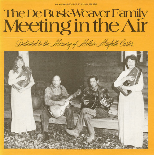 DeBusk-Weaver Family: Meeting in the Air - COMPACT DISCS