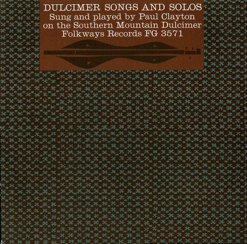 Paul Clayton: Dulcimer Songs and Solos - COMPACT DISCS