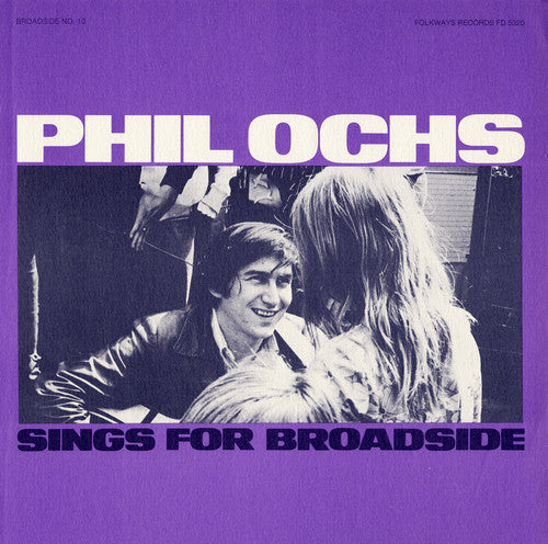 Phil Ochs: Broadside Ballads 10: Phil Ochs Sings - COMPACT DISCS