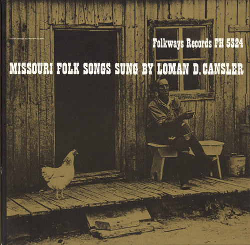 Loman D. Cansler: Missouri Folk Songs - COMPACT DISCS