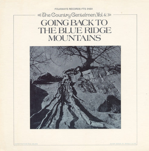 The Country Gentlemen: Vol. 4: Going Back to the Blue Ridge Mountains - COMPACT DISCS