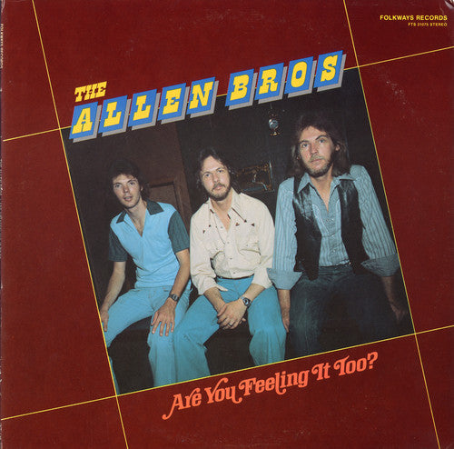 Allen Brothers: Are You Feeling It Too - COMPACT DISCS