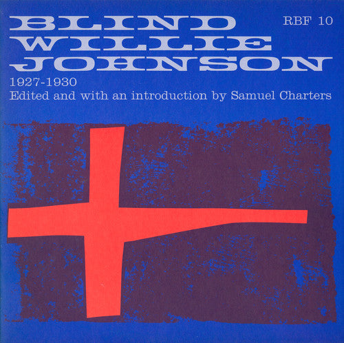 Blind Willie Johnson: Blind Willie Johnson 1927-1930 - COMPACT DISCS