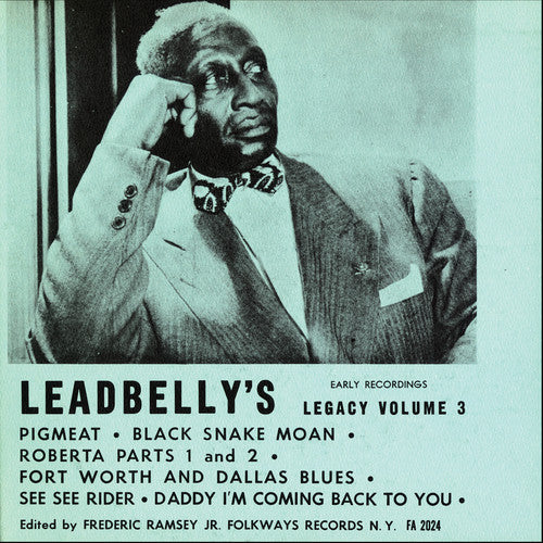 Lead Belly: Lead Belly's Legacy, Vol. 3: Early Recordings - COMPACT DISCS