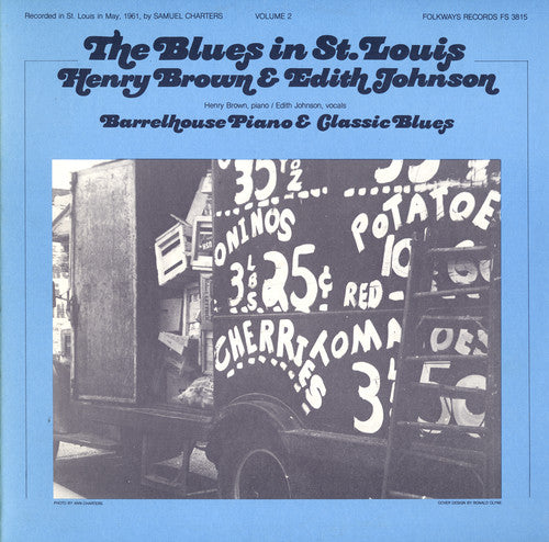 Henry Brown: Blues in St. Louis 2: Henry Brown& Edith Johnson - COMPACT DISCS