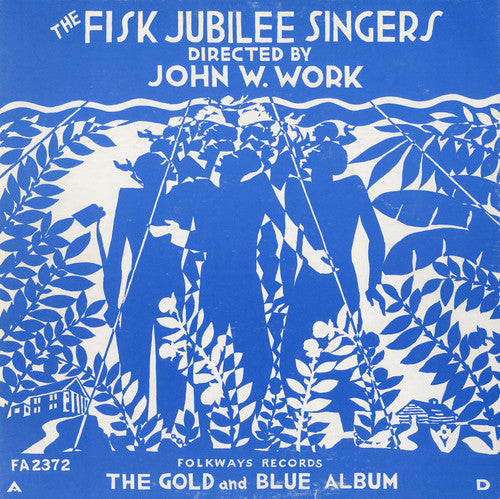 The Fisk Jubilee Singers: Fisk Jubilee Singers - COMPACT DISCS