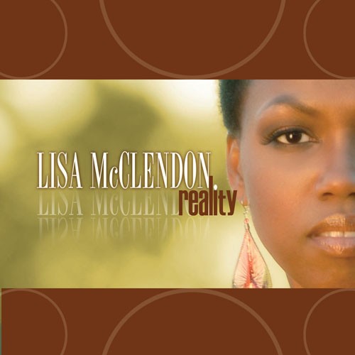Lisa McClendon: Reality - COMPACT DISCS