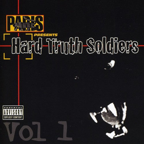Paris: Paris Presents: Hard Truth Soldiers, Vol. 1 - COMPACT DISCS
