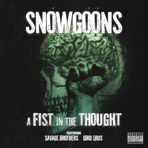 Snowgoons: A Fist In The Thought - COMPACT DISCS