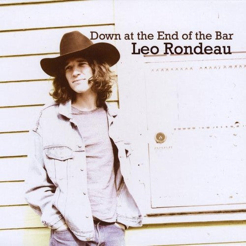 Leo Rondeau: Down at the End of the Bar - COMPACT DISCS