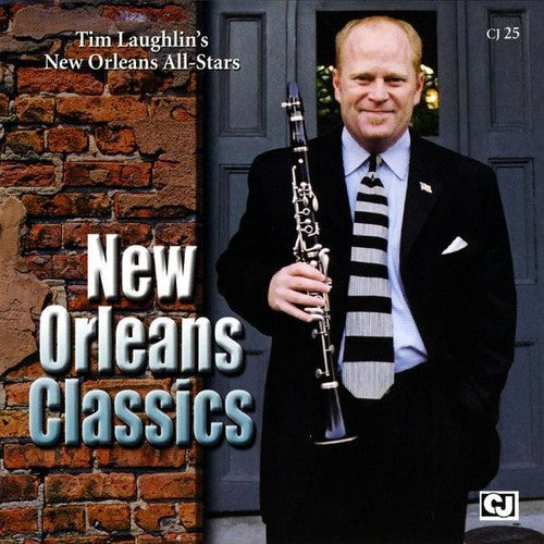 Tim Laughlin New Orleans All-Stars: New Orleans Classics - COMPACT DISCS
