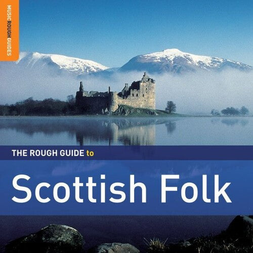 Various Artists: Rough Guide to Scottish Folk: Second Edition / Various - COMPACT DISCS