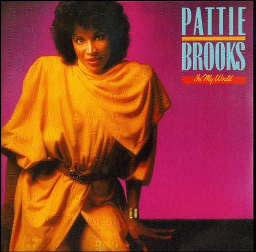 Pattie Brooks: In My World - COMPACT DISCS