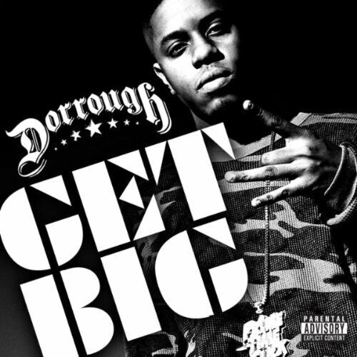 Dorrough: Get Big - COMPACT DISCS