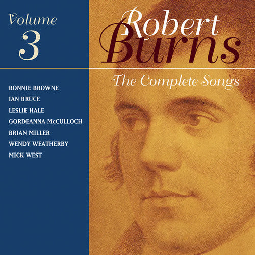 Robert Burns: Complete Songs 3 - COMPACT DISCS