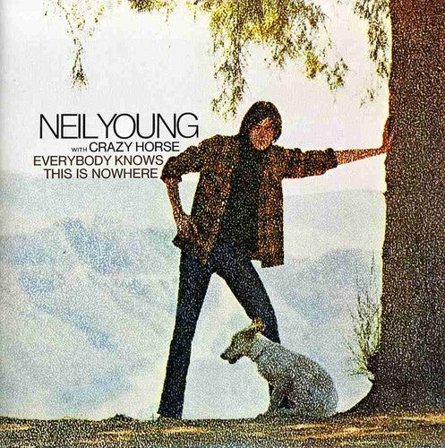 Neil Young: Everybody Knows This Is Nowhere - COMPACT DISCS