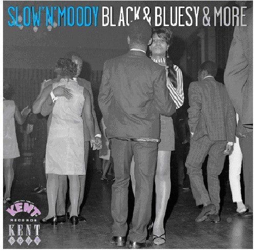 Various Artists: Slow N Moody Black and Bluesy and More - COMPACT DISCS