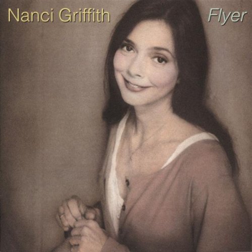 Nanci Griffith: Flyer - COMPACT DISCS