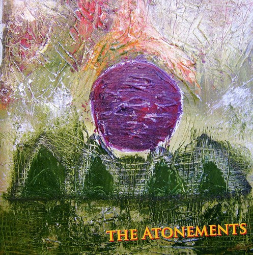 The Atonements: The Atonements - COMPACT DISCS
