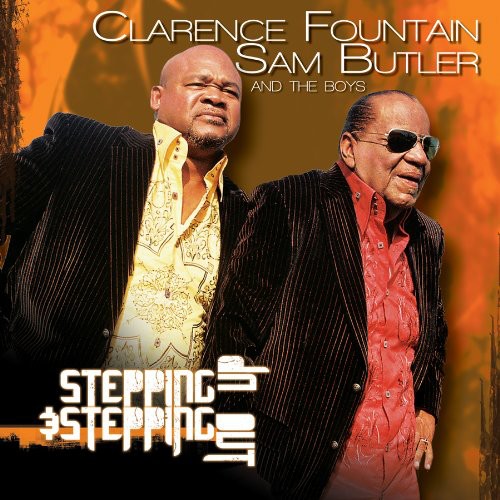 Clarence Fountain & Sam Butler & the: Stepping Up and Stepping Out - COMPACT DISCS
