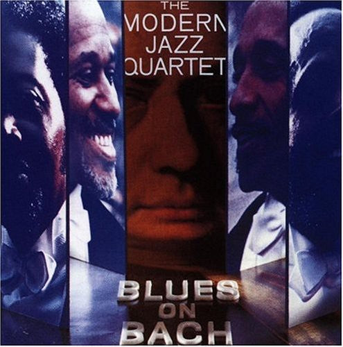 The Modern Jazz Quartet: Blues on Bach - COMPACT DISCS