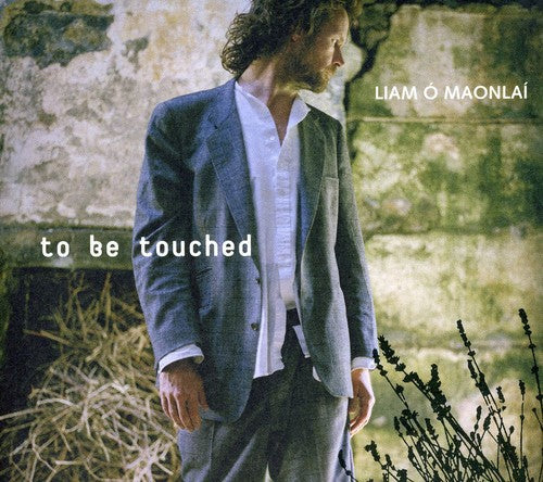 Liam O'Maonlai: To Be Touched - COMPACT DISCS