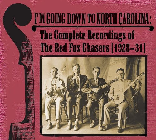Red Fox Chasers: I'm Going Down To North Carolina - COMPACT DISCS