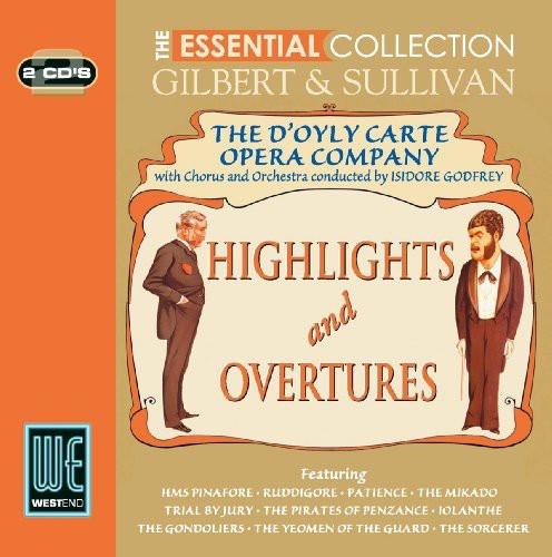 D'Oyle Carte Opera Company: Gilbert & Sullivan Highlights - COMPACT DISCS