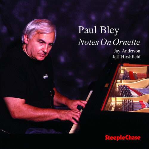 Paul Bley: Notes on Ornette - COMPACT DISCS