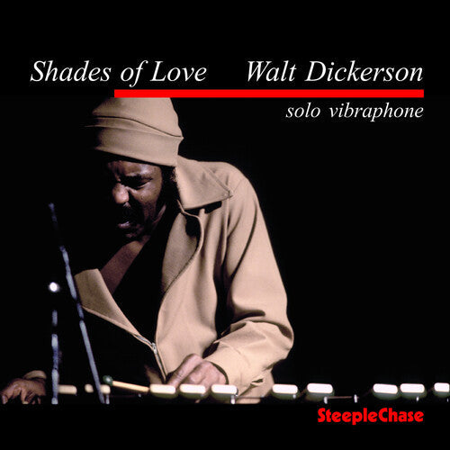 Walt Dickerson: Shades of Love - COMPACT DISCS