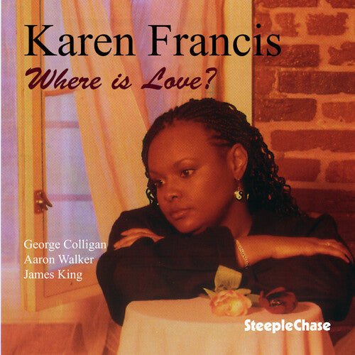 Karen Francis: Where Is Love - COMPACT DISCS