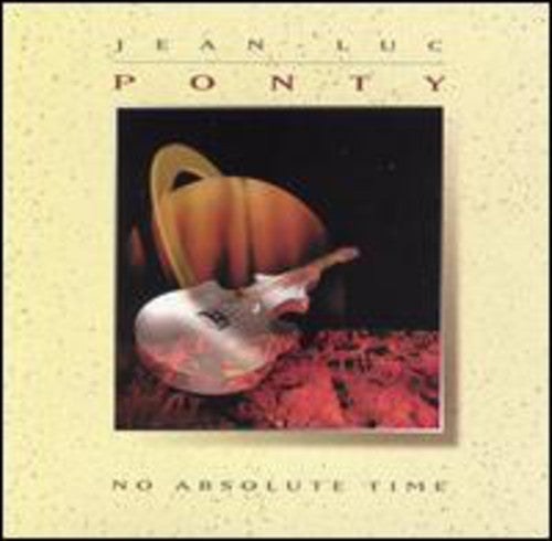 Jean-Luc Ponty: No Absolute Time - COMPACT DISCS